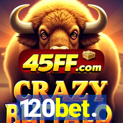 120bet.