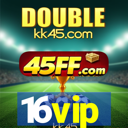 16vip