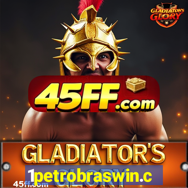 1petrobraswin.com