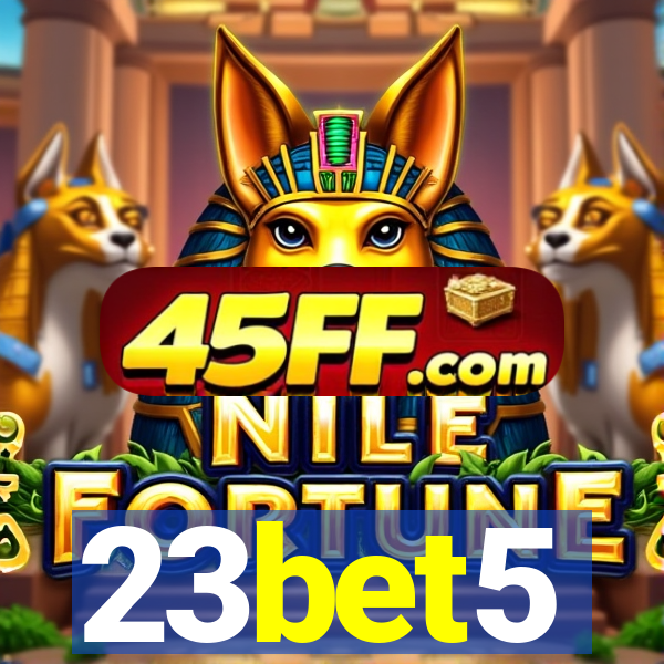 23bet5