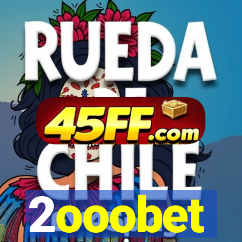 2ooobet