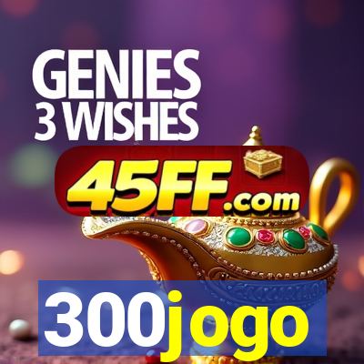 300jogo