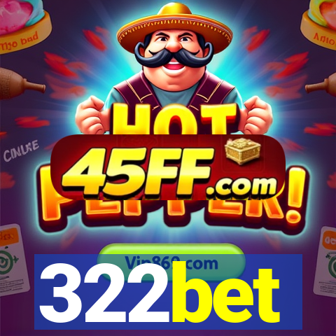 322bet