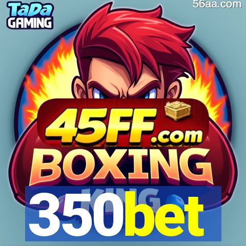 350bet