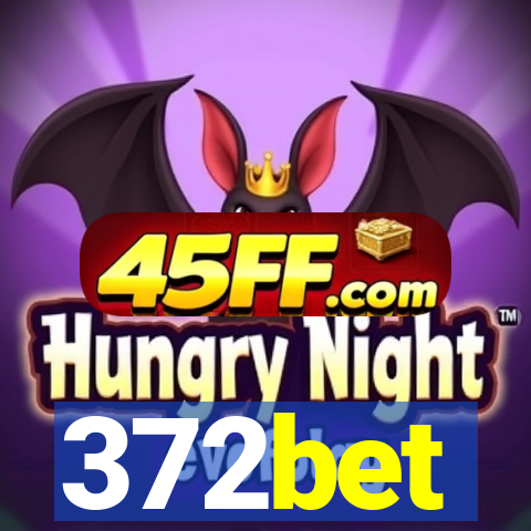 372bet