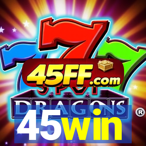 45win