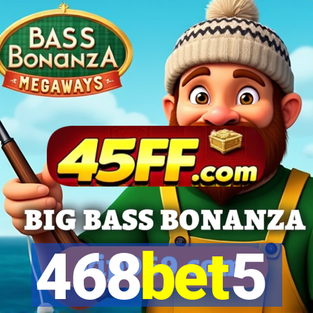 468bet5