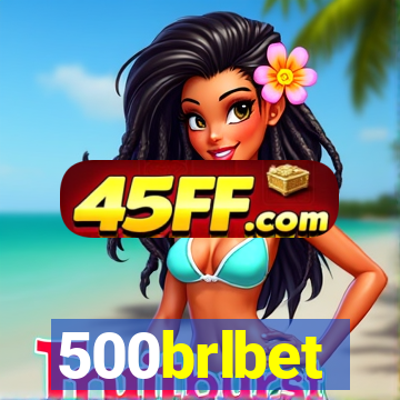 500brlbet