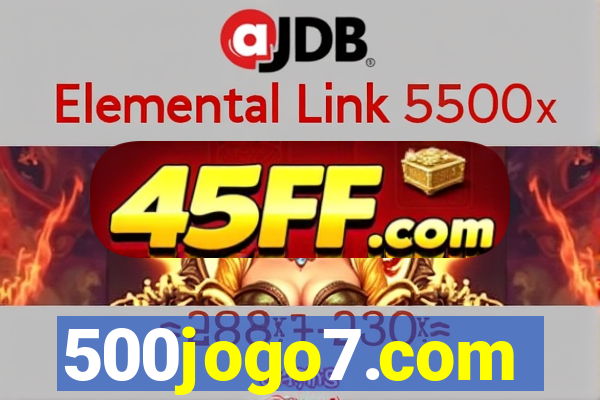 500jogo7.com