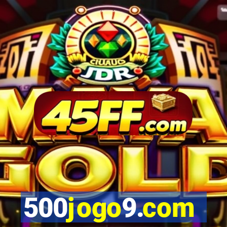 500jogo9.com