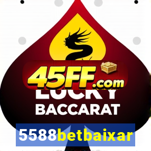 5588betbaixar