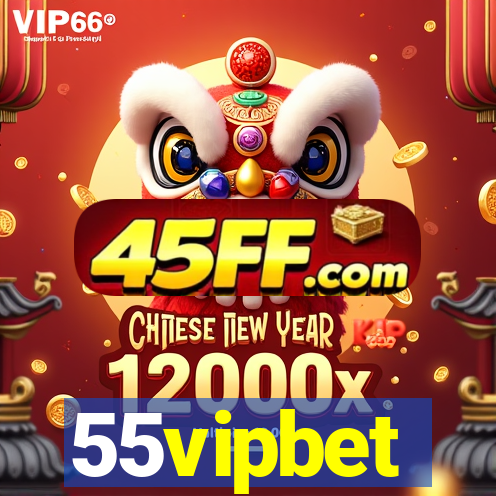 55vipbet