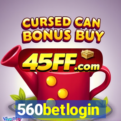 560betlogin