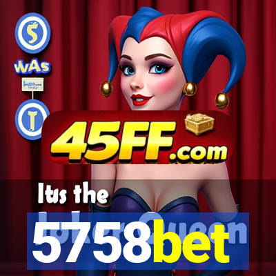 5758bet