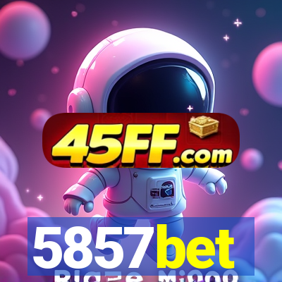 5857bet