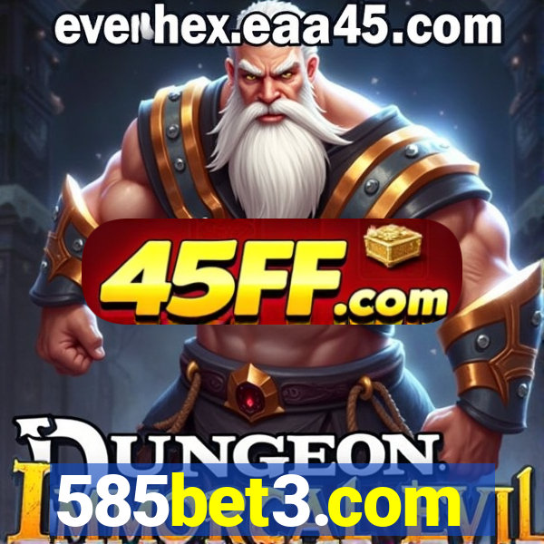 585bet3.com