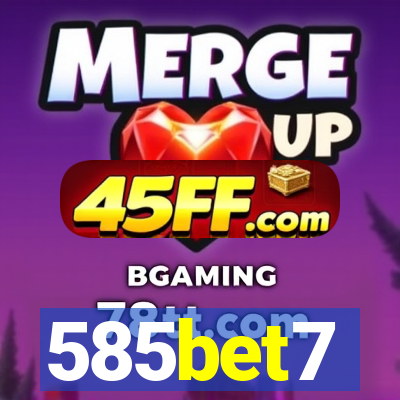 585bet7