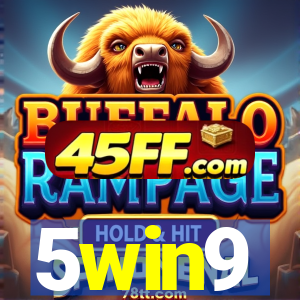 5win9