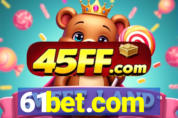 61bet.com