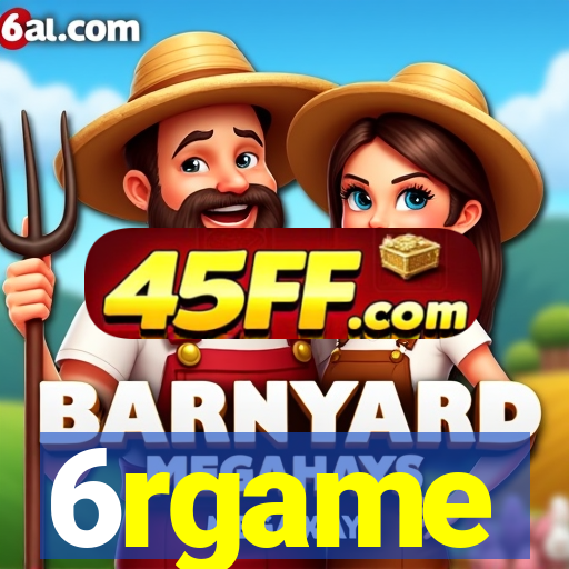 6rgame