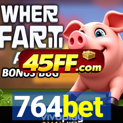 764bet