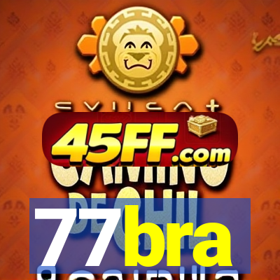 77bra