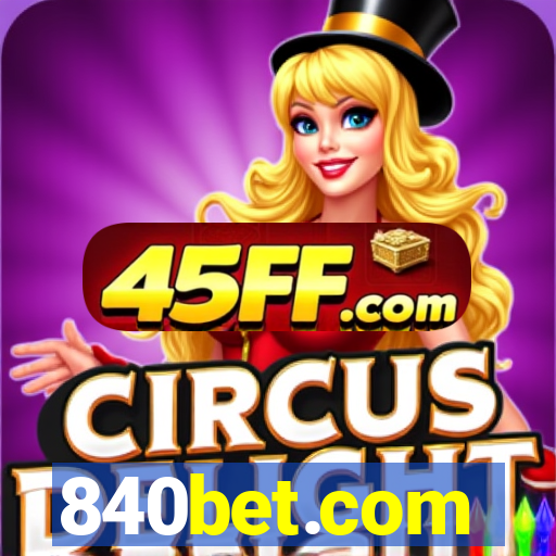 840bet.com
