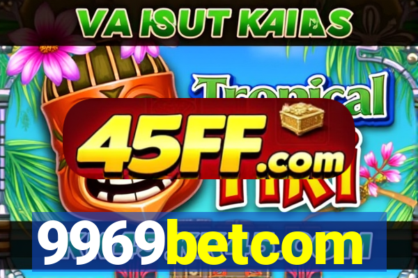 9969betcom