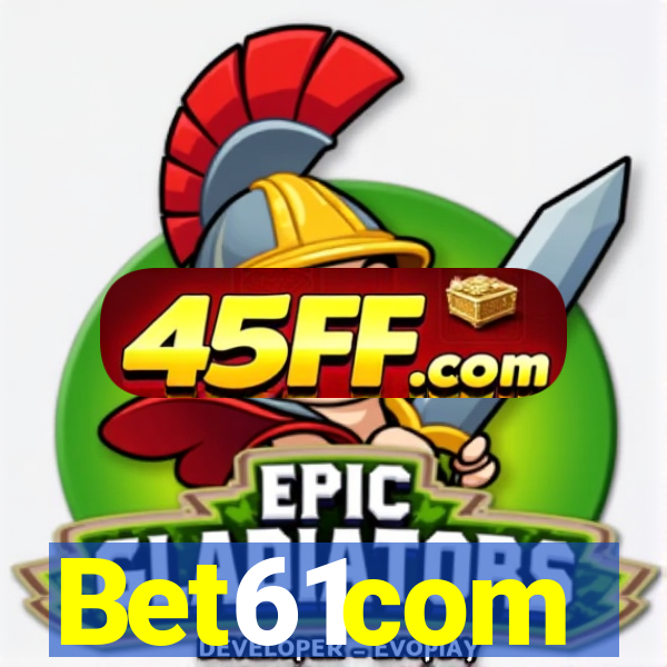 Bet61com