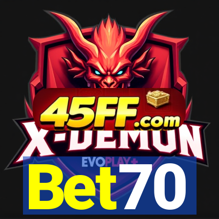 Bet70