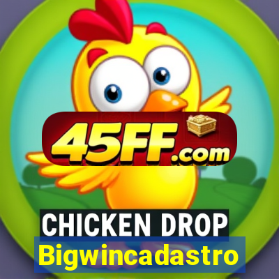 Bigwincadastro