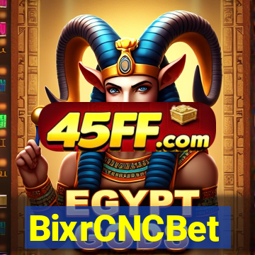 BixrCNCBet