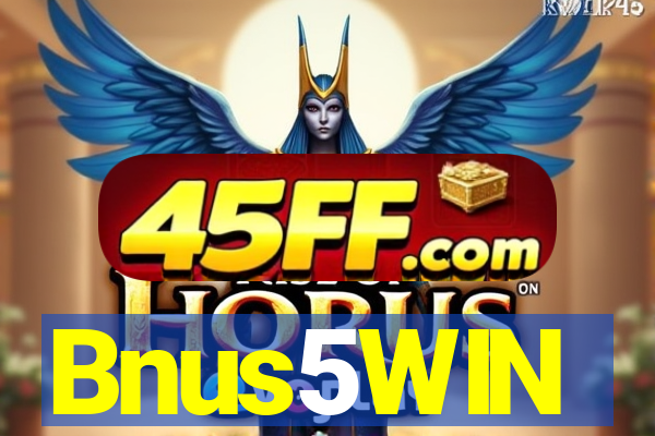 Bnus5WIN