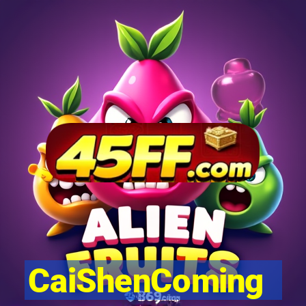 CaiShenComing