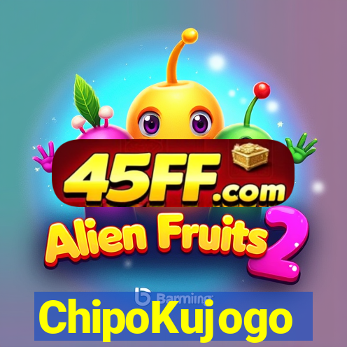 ChipoKujogo