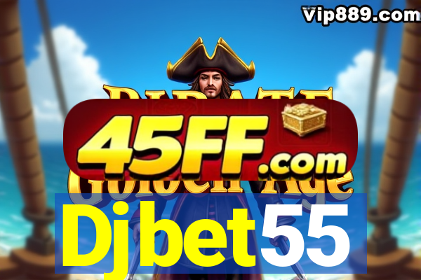 Djbet55