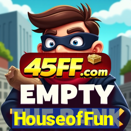 HouseofFun