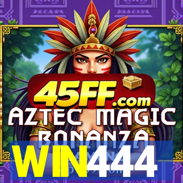 WIN444