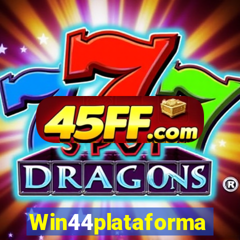 Win44plataforma