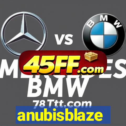 anubisblaze
