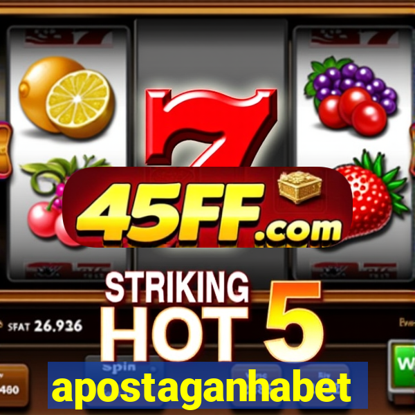 apostaganhabet