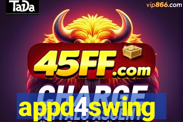appd4swing