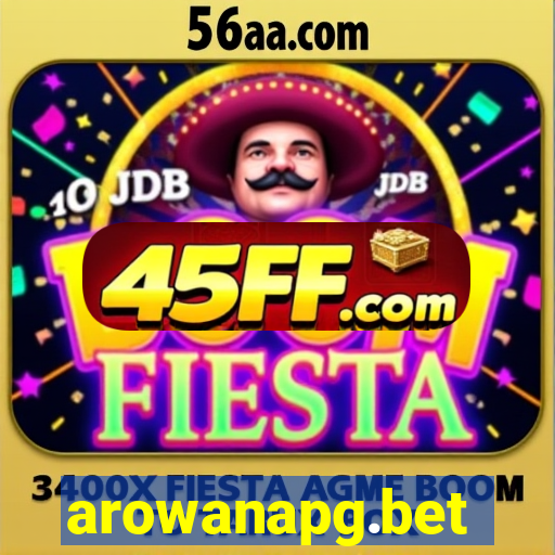 arowanapg.bet