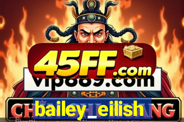bailey_eilish