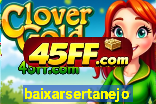 baixarsertanejo