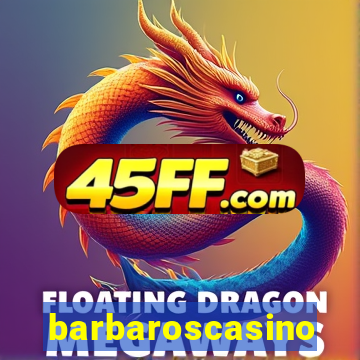 barbaroscasino
