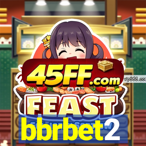 bbrbet2