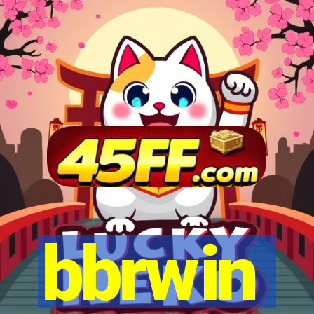 bbrwin