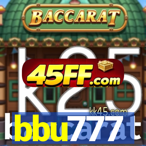 bbu777
