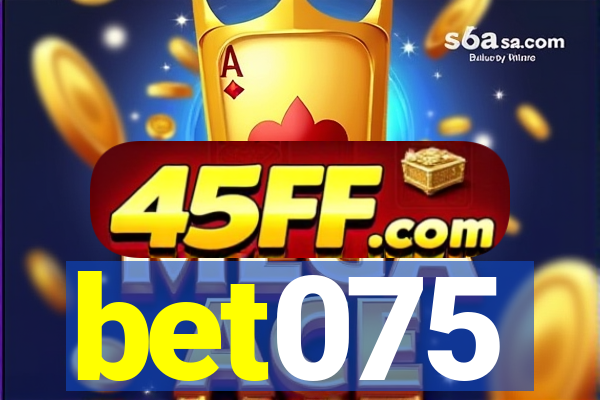 bet075